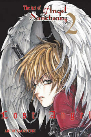 Cover of The Art of Angel Sanctuary 2: Lost Angel
