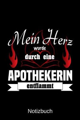 Book cover for Mein Herz wurde durch einen Apothekerin entflammt