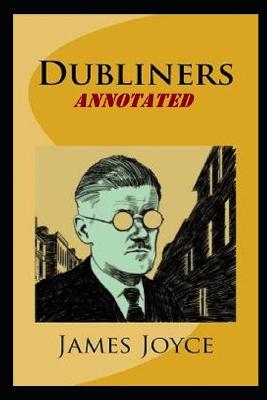 Cover of Dubliners "Annotated" Signet Classics