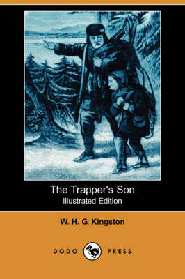 Book cover for The Trapper's Son (Dodo Press)