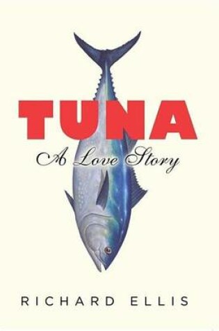 Cover of Tuna: A Love Story