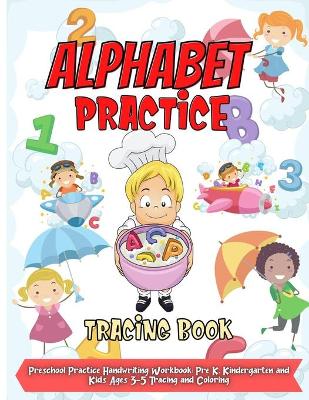 Book cover for Alphabet Practice Tracing Book