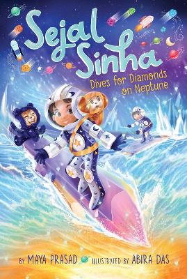 Book cover for Sejal Sinha Dives for Diamonds on Neptune