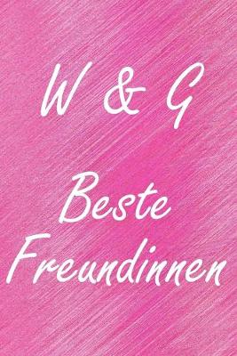 Book cover for W & G. Beste Freundinnen