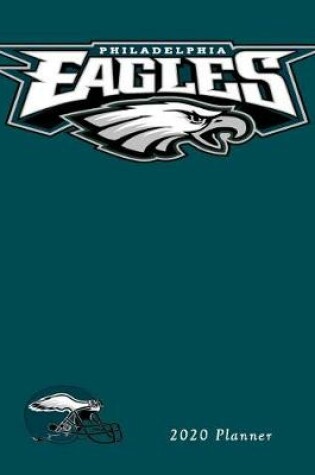 Cover of Philadelphia Eagles 2020 Planner
