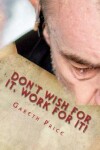 Book cover for Don't Wish for It, Work for It!