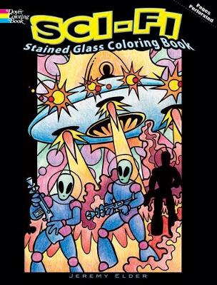 Book cover for Sci-Fi Stained Glass Coloring Book