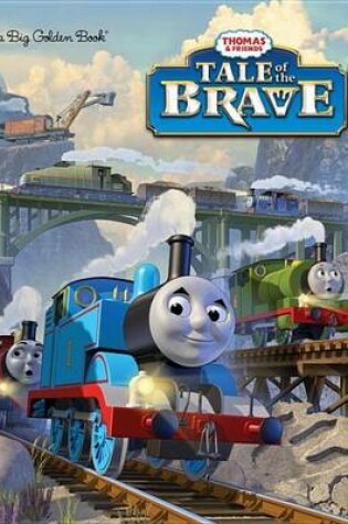Cover of Tale of the Brave (Thomas & Friends)
