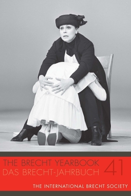 Cover of The Brecht Yearbook / Das Brecht-Jahrbuch 41