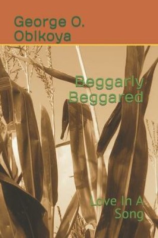 Cover of Beggarly Beggared