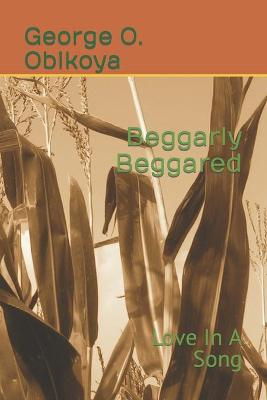 Book cover for Beggarly Beggared