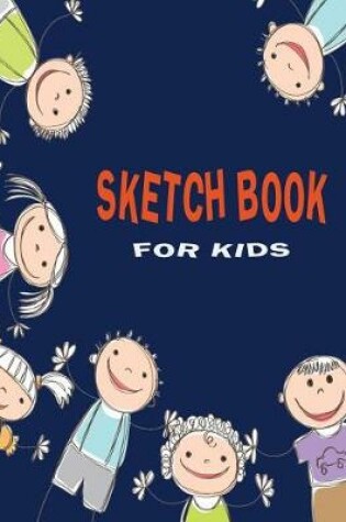 Cover of Sketch Book for Kids