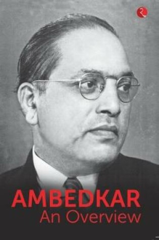 Cover of AMBEDKAR: AN OVERVIEW