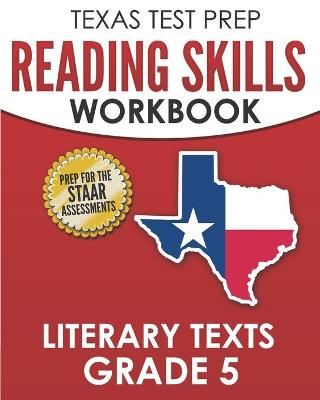 Book cover for TEXAS TEST PREP Reading Skills Workbook Literary Texts Grade 5