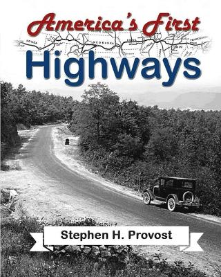 Cover of America's First Highways