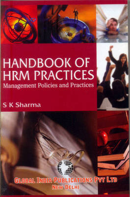Book cover for Handbook of HRM Practices: Management Policies and Practices