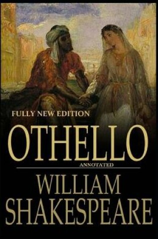 Cover of Othello Fully New Edition Annotated