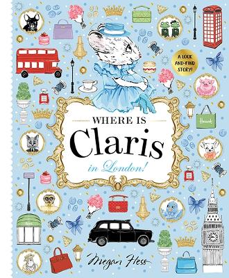 Book cover for Where is Claris in London!