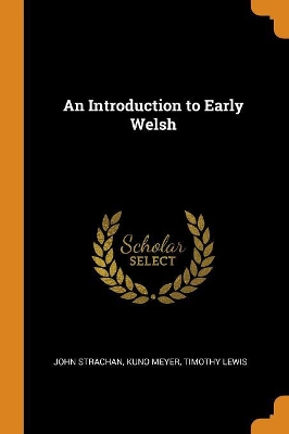 Book cover for An Introduction to Early Welsh