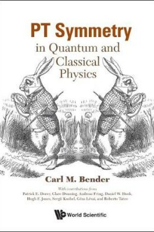 Cover of Pt Symmetry: In Quantum And Classical Physics