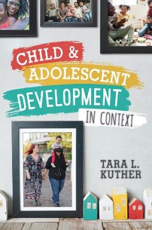 Cover of Child and Adolescent Development in Context