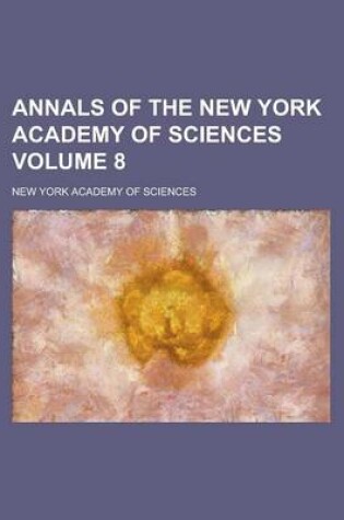 Cover of Annals of the New York Academy of Sciences Volume 8