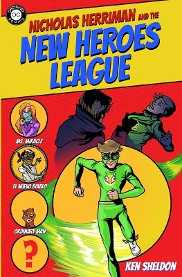 Book cover for Nicholas Herriman and the New Heroes League