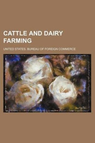 Cover of Cattle and Dairy Farming