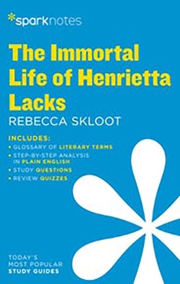 Book cover for The Immortal Life of Henrietta Lacks Sparknotes Literature Guide
