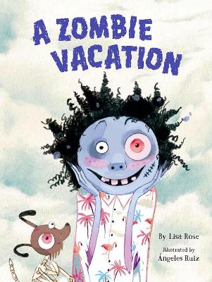 Book cover for A Zombie Vacation