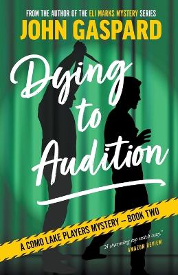 Book cover for Dying To Audition