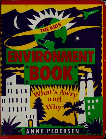 Book cover for The Kids' Environment Book