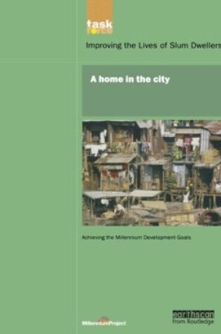 Cover of UN Millennium Development Library: A Home in The City