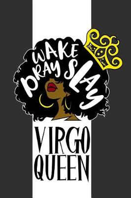 Book cover for Virgo Queen Wake Pray Slay