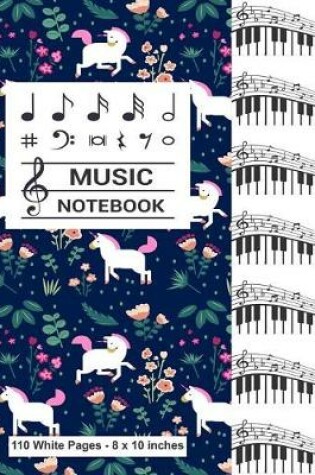 Cover of Music Notebook 110 White Pages 8x10 inches