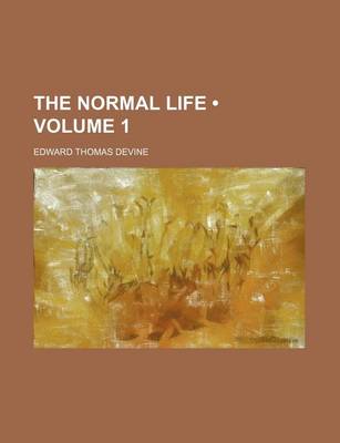 Book cover for The Normal Life (Volume 1)