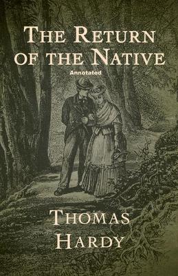 Book cover for Return of the Native Annotatedillustrated