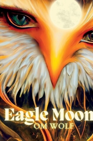 Cover of Eagle Moon