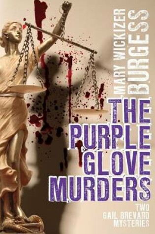 Cover of Purple Glove Murders, The: Two Gail Brevard Mysteries