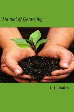 Cover of Manual of Gardening