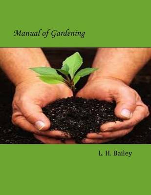 Book cover for Manual of Gardening