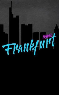 Book cover for Travel Frankfurt