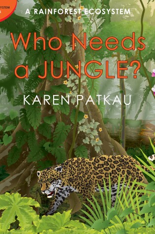 Cover of Who Needs A Jungle?