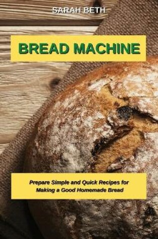 Cover of Bread Machine