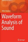 Book cover for Waveform Analysis of Sound