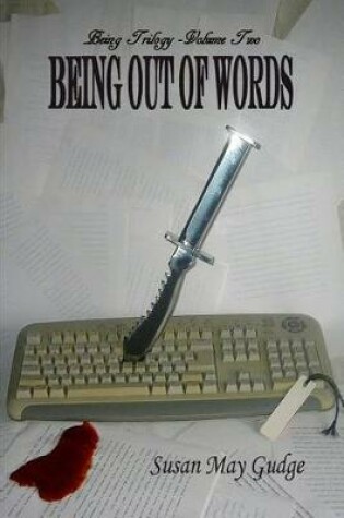 Cover of Being Out Of Words