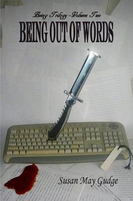 Book cover for Being Out Of Words