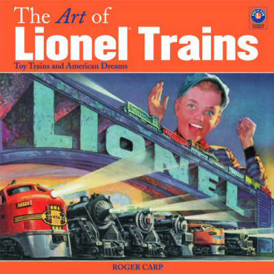 Book cover for The Art of Lionel Trains