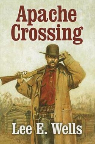 Cover of Apache Crossing