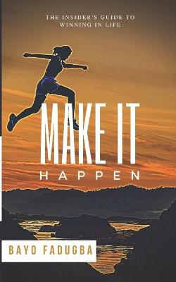 Book cover for Make It Happen